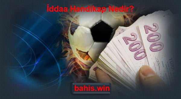 iddaa handikap nedir